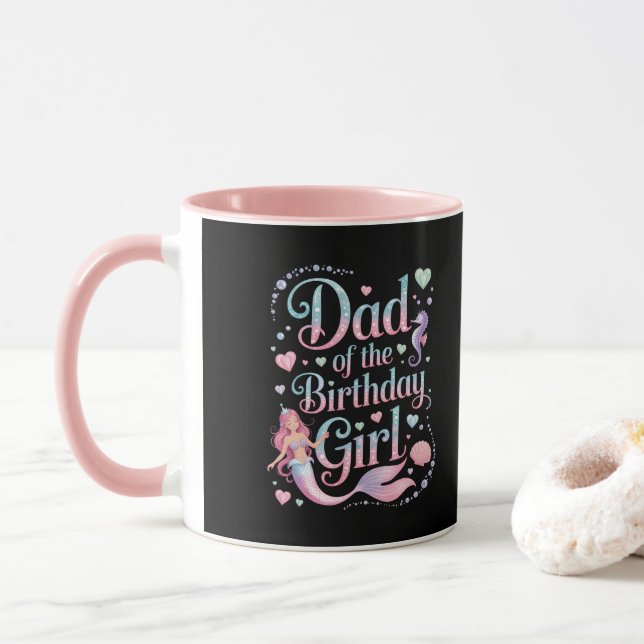 Dad of the Mermaid Birthday Girl Tasse (Mit Donut)