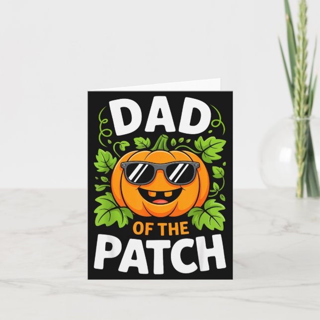 Dad Of The Patch Shirt Halloween Men Daddy Pumpkin Karte (Vorderseite)