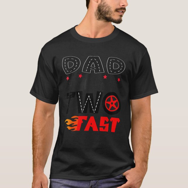 Dad of The Two Fast 2Nd Birthday Boy Racing Car  T-Shirt (Vorderseite)