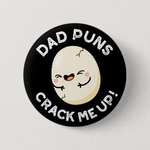 Dad Puns bringen mich zum Lachen Lustiger Ei-Wortw Button