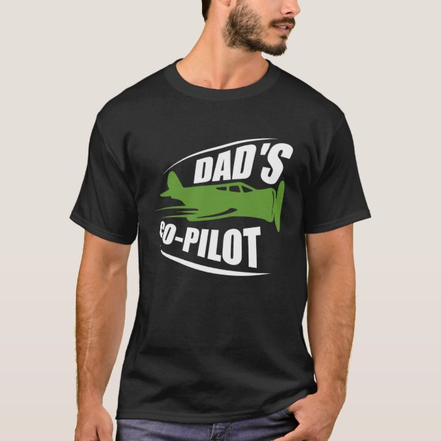 Dad s Co Pilot Dad Pilot Father Son Daughter T-Shirt (Vorderseite)