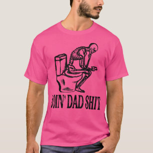Dad Sachen machen T-Shirt