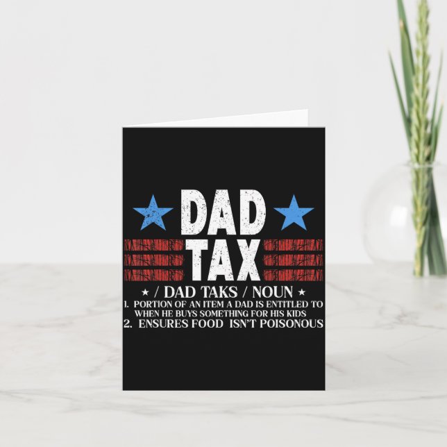 Dad Tax Funny Definition Father's Day For Dad Son  Karte (Vorderseite)