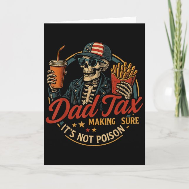 Dad Tax Funny Father's Day &amp; 4th Of July  Karte (Vorderseite)
