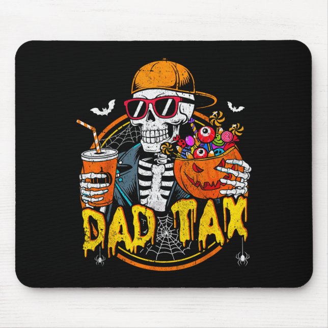Dad Tax Skeleton Halloween Costume Candy Pumpkin D Mousepad (Vorne)