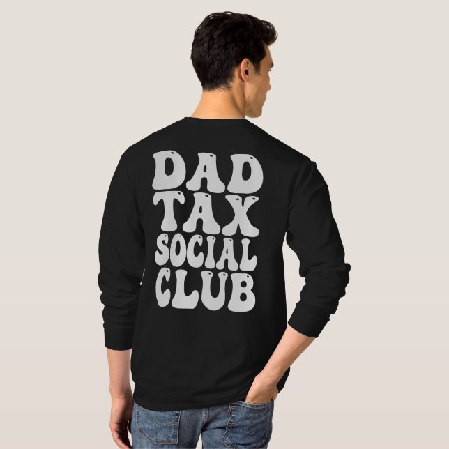 Dad Tax Social Club  T-Shirt (Schwarz voll)
