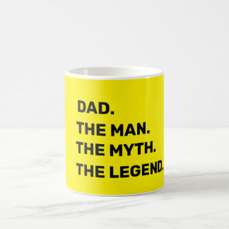 Dad, the man, the myth kaffeetasse