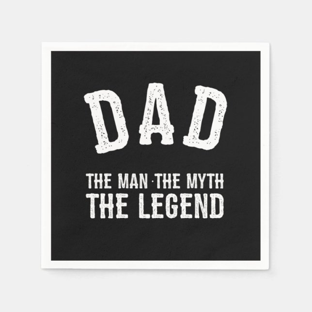 Dad The Man The Myth The Legend Serviette (Vorderseite)
