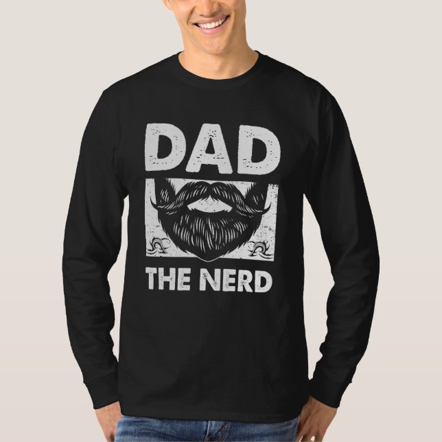 Dad the Nerd Conservative Daddy Protective Father  T-Shirt (Vorderseite)