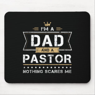 Dad und Pastor Nichts schreckt mich Geschenk  Mousepad