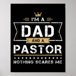 Dad und Pastor Nichts schreckt mich Geschenk  Poster