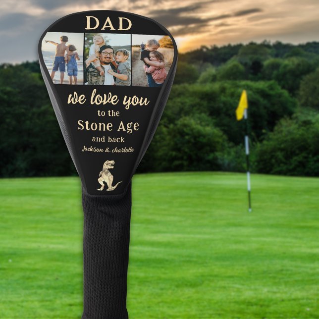Dad We Love You 3 Photo Collage Golf Headcover (Dad we love you to the Stone Age and back personalized 3 photo collage funny dinosaur golfing joke )