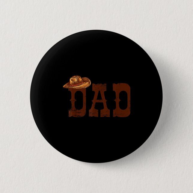 Dad Western Family Matching Birthday Cowboy Cowgir Button (Vorderseite)