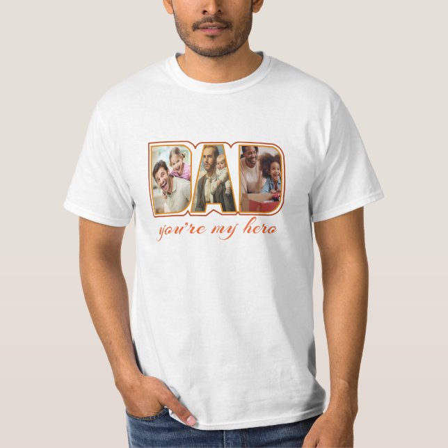 Dad, you’re my hero T-Shirt (Vorderseite)