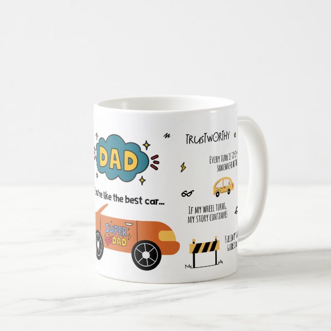 Dad You're Like the Best Car Kaffeetasse (VorderseiteRechts)