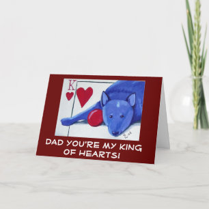 DAD You're My King of Hearts Karte