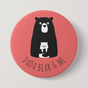 DADA BEAR & ME   Vater Kids Daughter Son Dada Bear Button