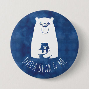 DADA BEAR & ME   Vater Kids Daughter Son Dada Bear Button