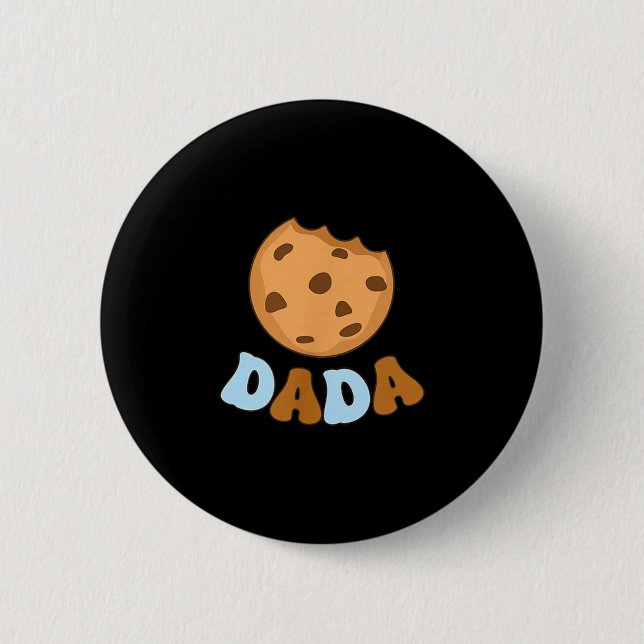 Dada Cookies Milk Sweet One 1st Birthday Family Ma Button (Vorderseite)