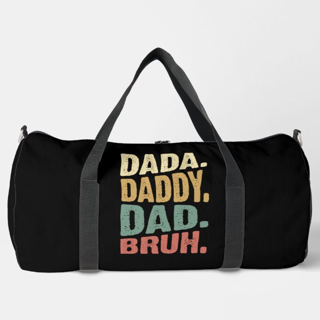 Dada Daddy Dad Bruh Duffle Bag (Vorderseite)