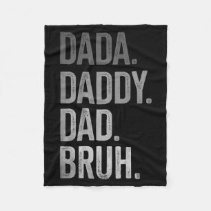 Dada Daddy Dad Bruh für Männer Erwachsene Großvate Fleecedecke