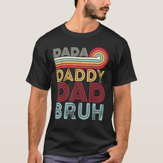 Dada Daddy Dad Bruh Retro 80s Sunset Fathers Day T-Shirt (Vorderseite)
