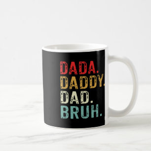 Dada Daddy Papa Bruh Retro Vintage Lustig Vatertag Kaffeetasse