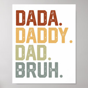 Dada Daddy Papa Bruh Retro Vintage Lustiger Vatert Poster