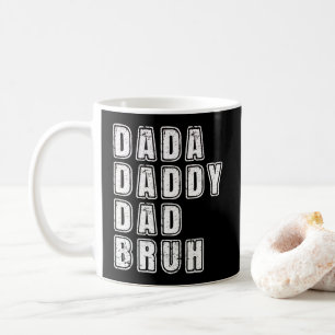 Dada Daddy Papa Bruh Vintage Lustiger Papa Sprüche Kaffeetasse