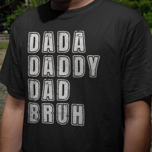 Dada Daddy Papa Bruh Vintage Lustiger Papa Sprüche T-Shirt