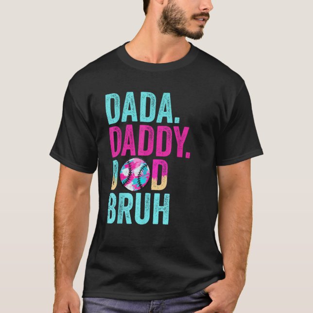Dada Daddy Vater Bruh Baseball Tropfen Ice Creme F T-Shirt (Vorderseite)
