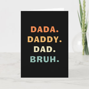 Dada Daddy Vater Bruh Funny Vaterhood Vatertag Karte