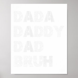 Dada Daddy Vater Bruh Happy Vathers Day Men Gift W Poster