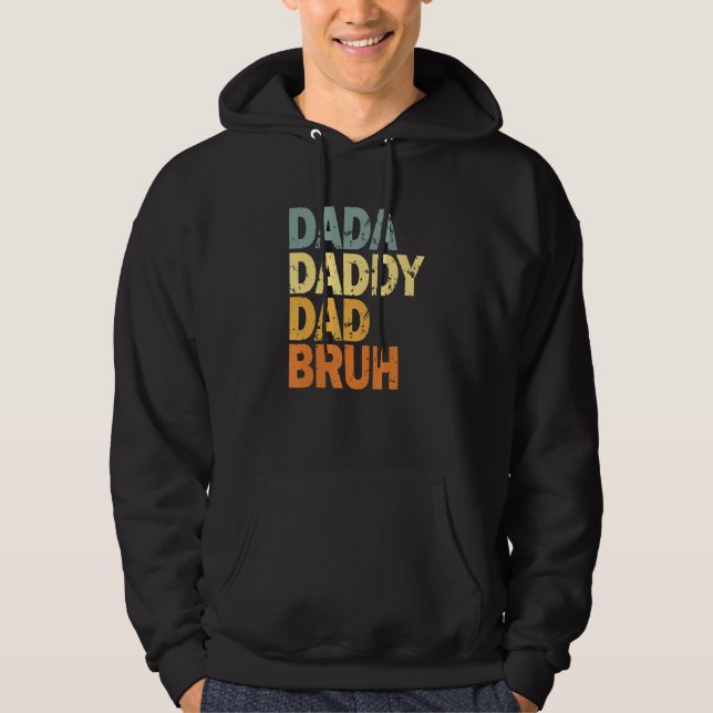 Dada Daddy Vater Bruh Hoodie (Vorderseite)