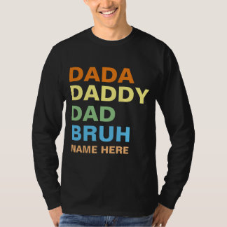 DADA DADDY VATER BRUH T-Shirt