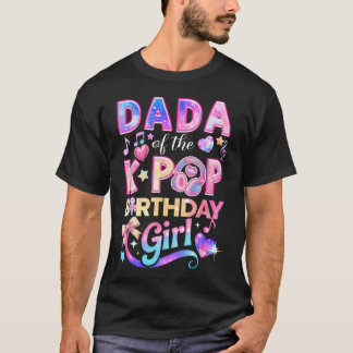 Dada der K-Pop-Birthday-Girls Koreanische Musik T-Shirt