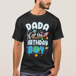 Dada des Geburtstagsjungen Astronaut Familie Weltr T-Shirt