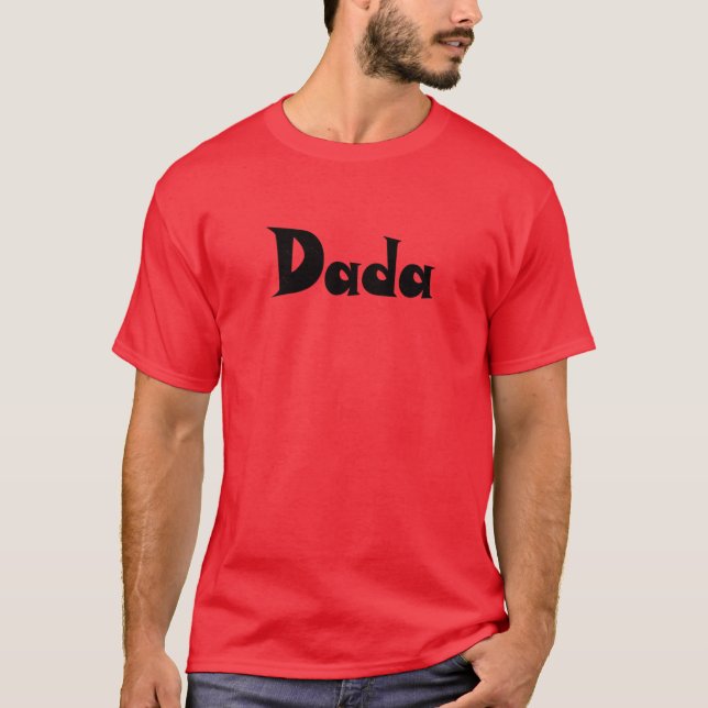 Dada Design Süße Schrift T-Shirt (Vorderseite)