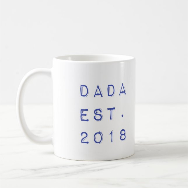 Dada EST. 2018 Tasse (Links)