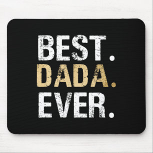 Dada Geschenk von Grandtochter Grandson Best Dada Mousepad