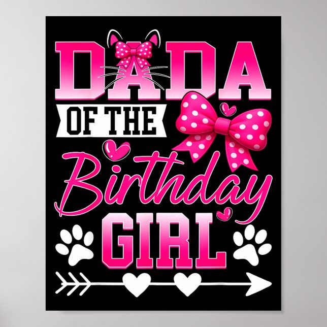 Dada Of The Birthday Girl Cat Kitty Family Matchin Poster (Vorne)