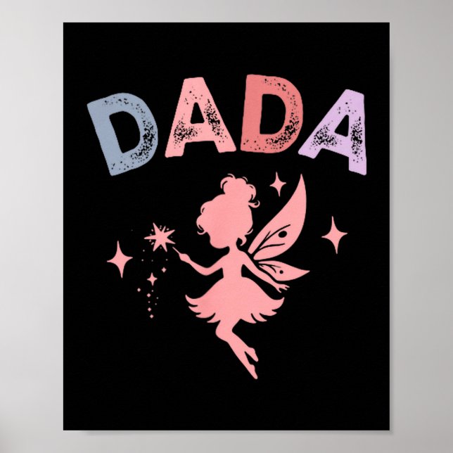 Dada Of The Little Fairy Birthday Girl Family Matc Poster