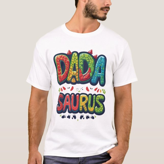 DADA SAURUS T - Shirt - Funny Dinosaur Vater Shirt (Vorderseite)