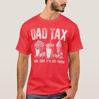 Dada stellt sicher, dass es für lustige Väter kein T-Shirt
