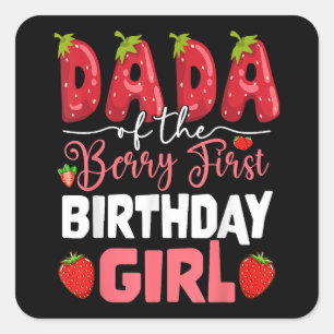 Dada The Berry First Birthday of Girl Strawberr Quadratischer Aufkleber