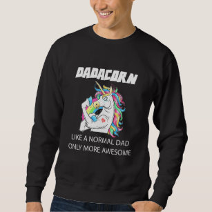 Dadacorn Magical Rainbow Unicorn Horse Family Musc Sweatshirt