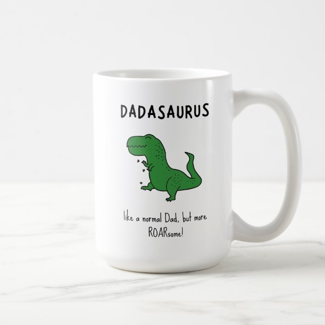 Dadasaurus Funny T-Rex Kaffeetasse (Rechts)