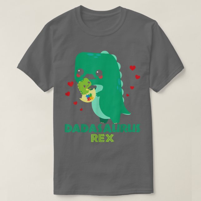 Dadasaurus Rex Autism Awareness Month Autistic ADH T-Shirt (Design vorne)