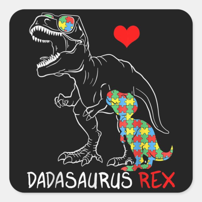 Dadasaurus Rex Autism Awareness Proud Dad Father's Quadratischer Aufkleber (Vorderseite)