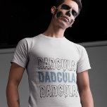 Dadcula Blue Halloween - Spooky & Fun Vater T-Shirt<br><div class="desc">Mit unserem "Dadcula" Blauen T - Shirt, speziell für Väter, die ein gutes Lachen und ein leckeres Ambiente Liebe haben, verzaubern Sie den Halloween-Geist! Mit dem spielerischen "Dadcula" Design in fett, unheimliche Schrift auf coolem blauen Hintergrund, ist dieser T - Shirt perfekt für Väter, die gewollt haben, am Halloween-Spaß teilzunehmen....</div>
